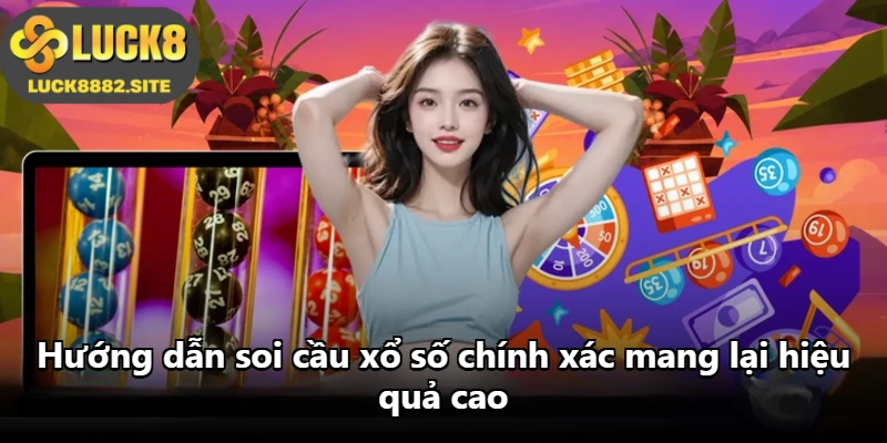 Hướng dẫn soi cầu xổ số chính xác mang lại hiệu quả cao Hướng dẫn soi cầu xổ số chính xác mang lại hiệu quả cao